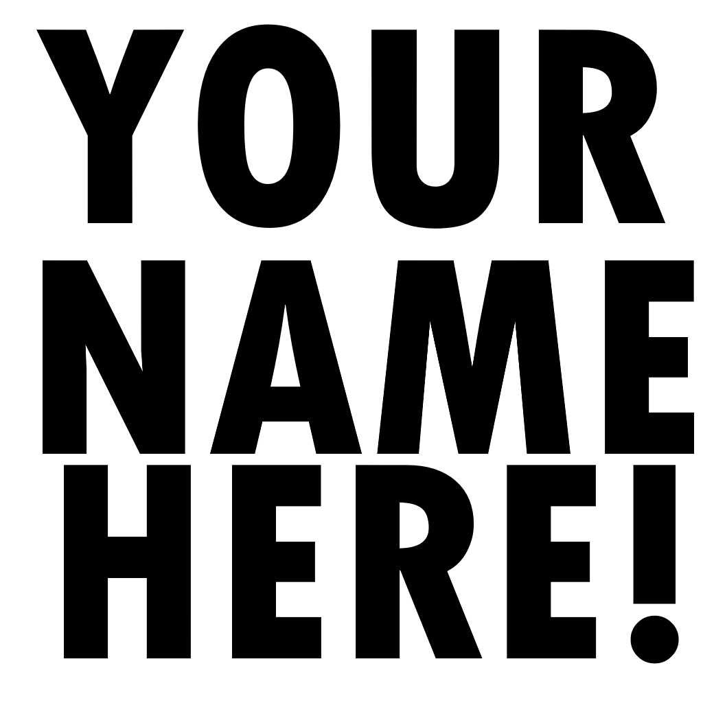 Your name here! logo
